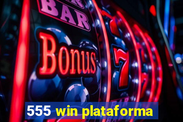 555 win plataforma